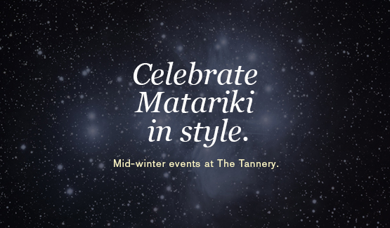 Matariki mid winter events - The Tannery Function Venue